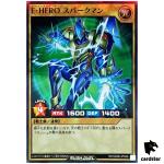 Elemental HERO Sparkman RD/SD0B-JPS06 [SR] Super Rare Birth of Hero Yugioh