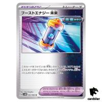 Future Booster Energy Capsule U 062/066 SV4M Future Flash Pokemon Card Japan