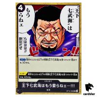 There s No Longer Any Need for the Seven Warlords of the Sea UC OP10-096